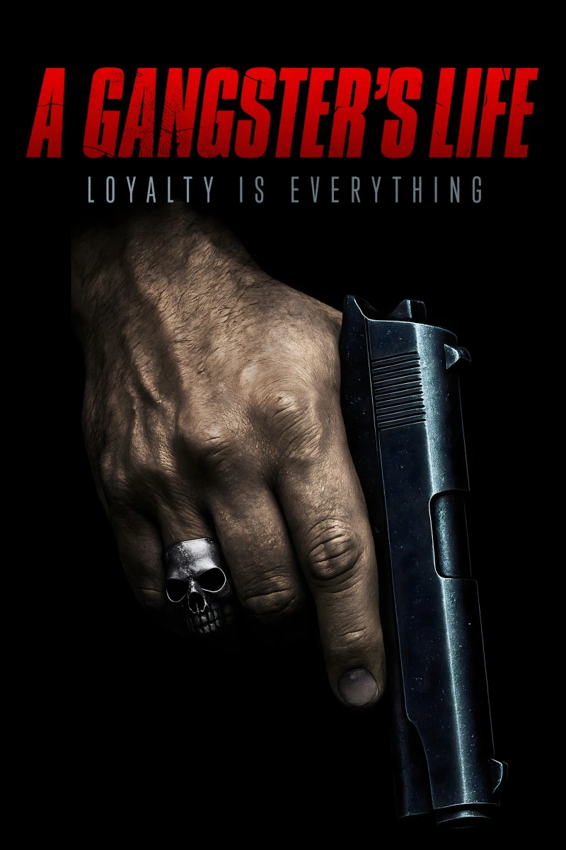A Gangster's Life - A Gangster's Life (2026)