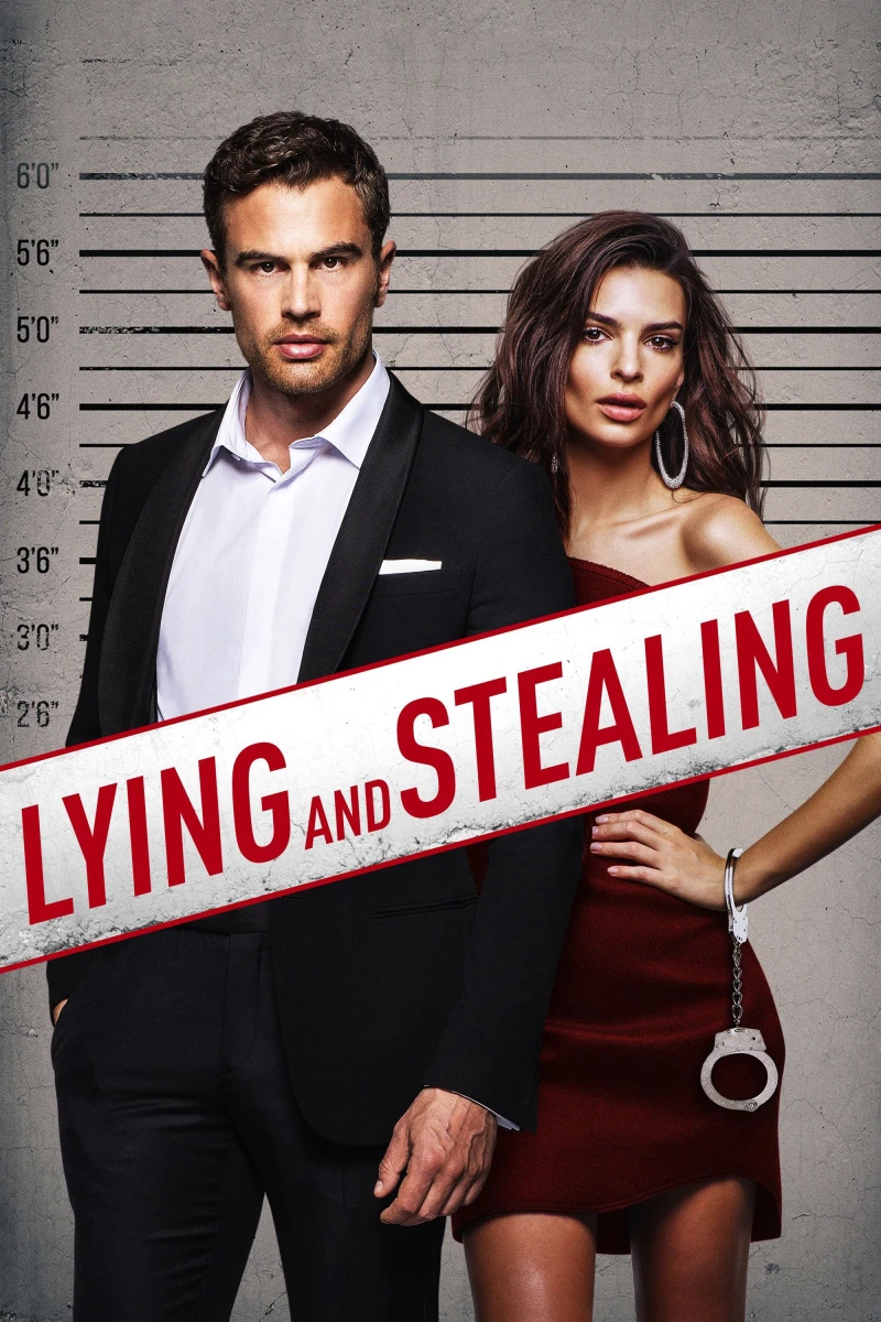 Dối Trá và Trộm Cắp - Lying and Stealing (2019)