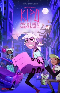 Kipo và Kỷ Nguyên Kỳ Thú (Phần 1) - Kipo and the Age of Wonderbeasts (Season 1) (2019)