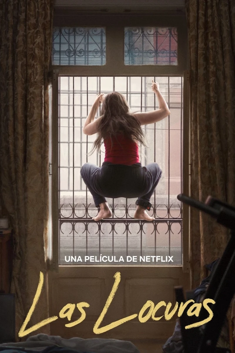 Ranh Giới Điên Loạn - Las Locuras (2025)