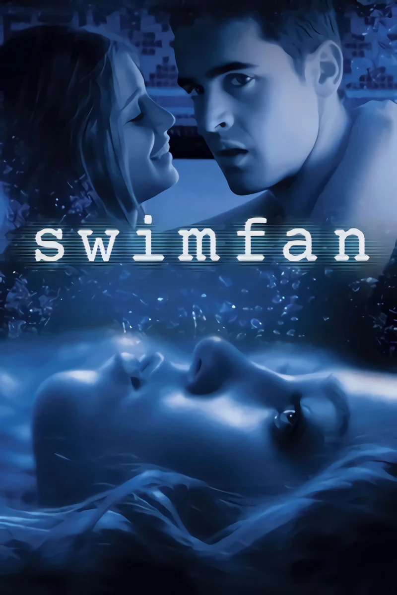 Swimfan - Swimfan (2002)